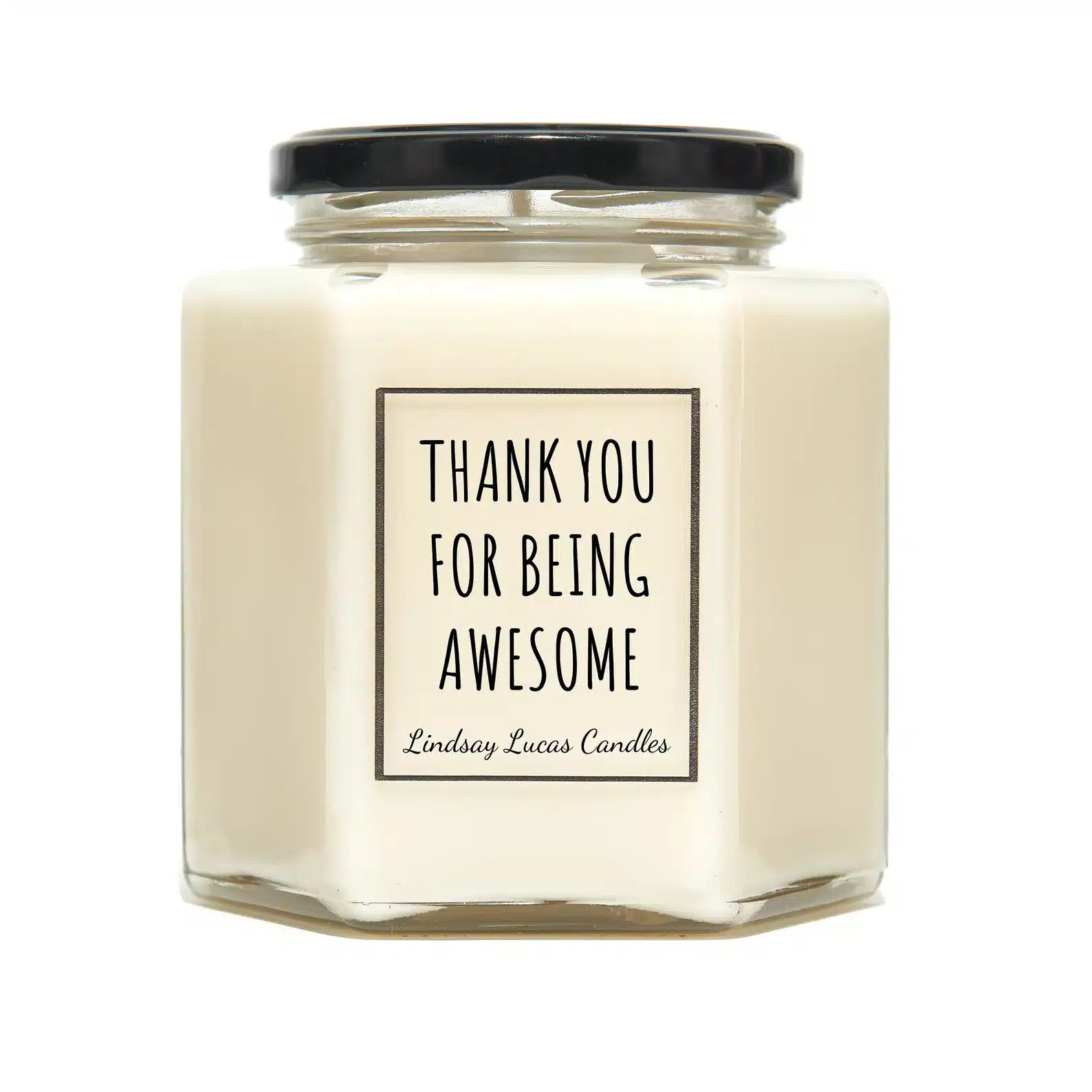 Thank You for Being Awesome Candle