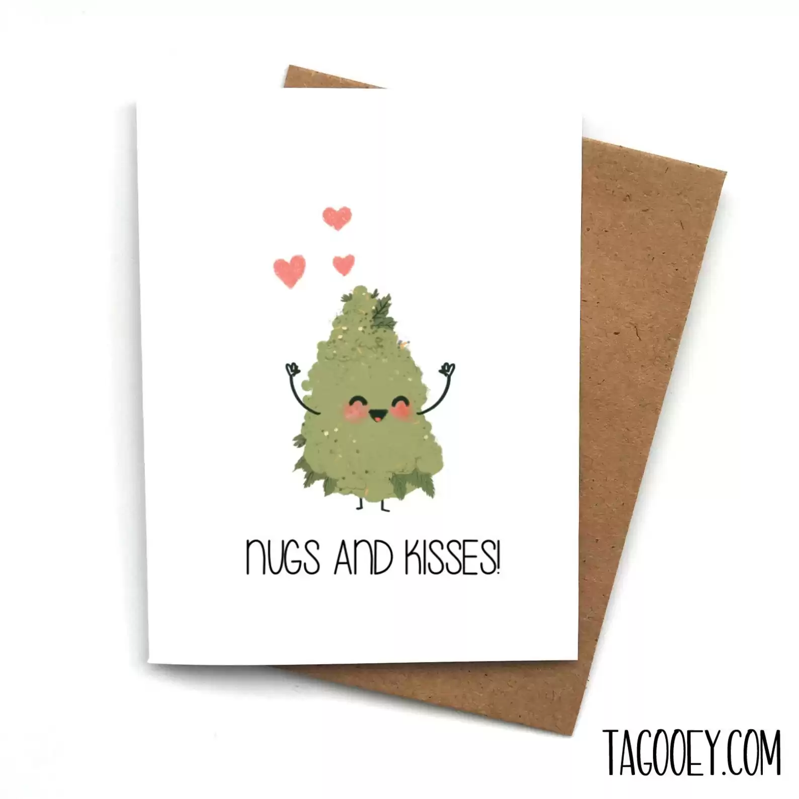 Pun WEED NUGS and KISSES Card