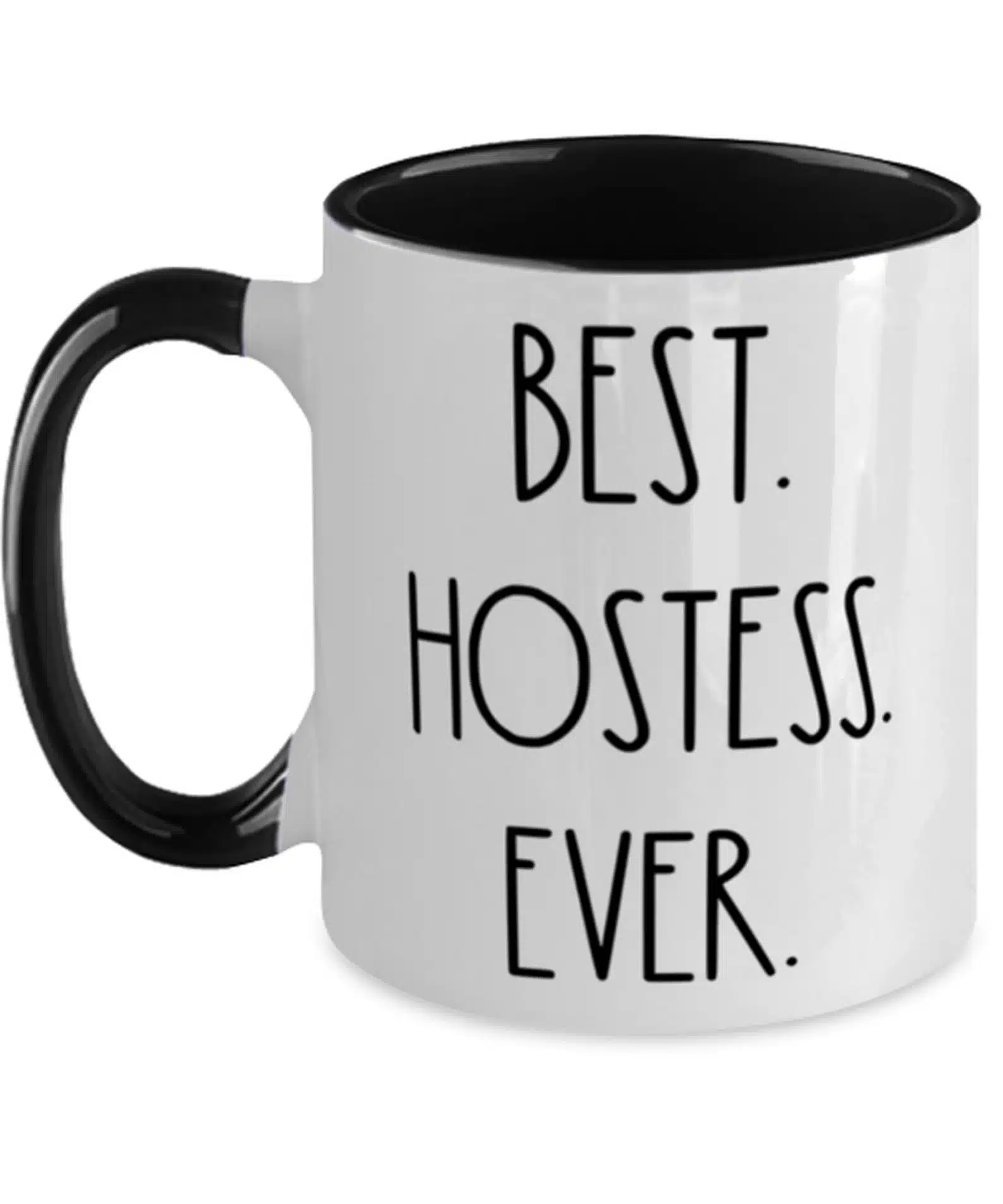 Best Hostess Ever Two Tone Mug
