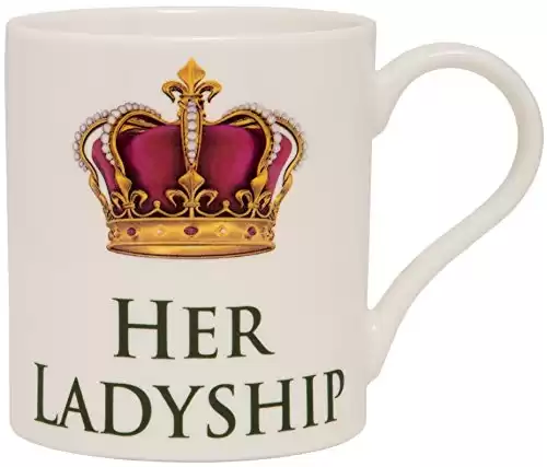 Her Ladyship Ceramic Coffee Mug