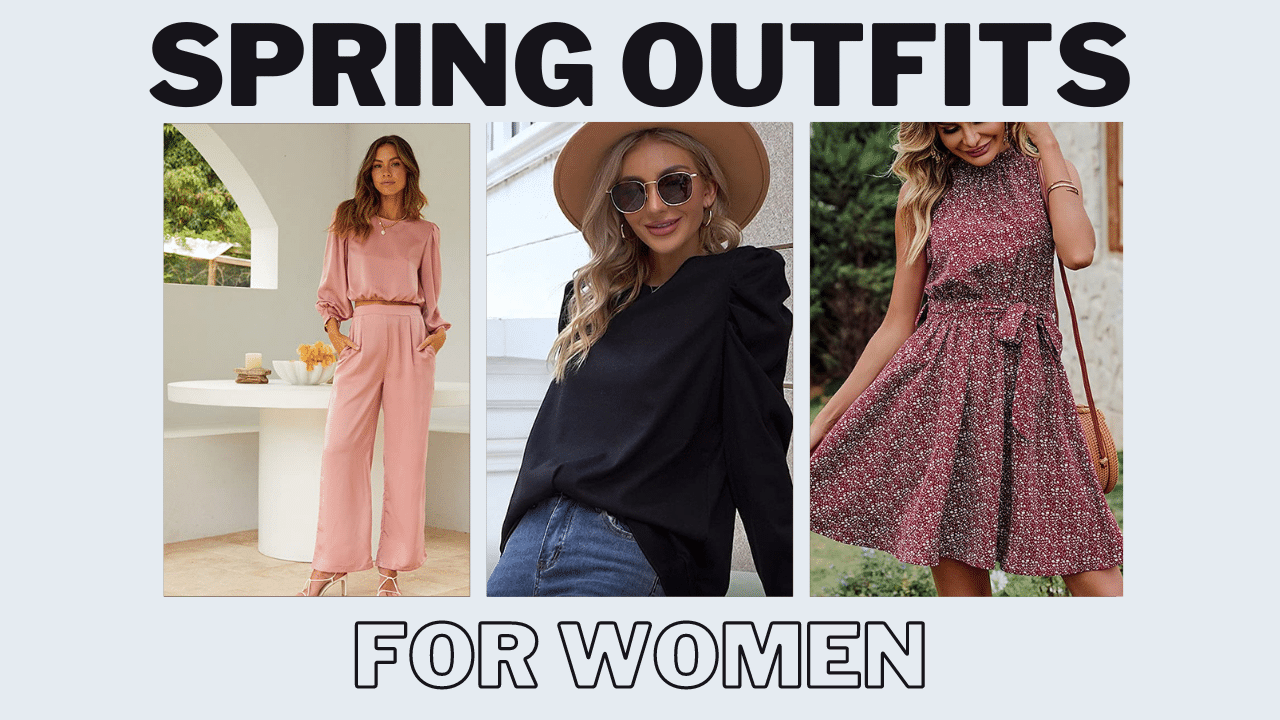 10 Spring Outfits Every Woman Needs in Her Wardrobe – Best Presents Guide